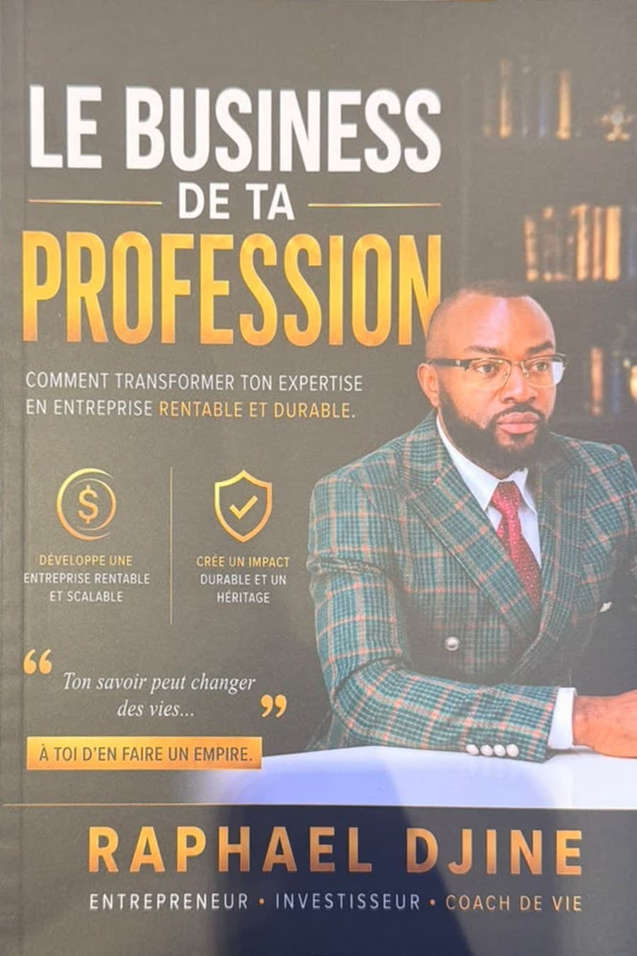 Couverture de Le Business de ta Profession