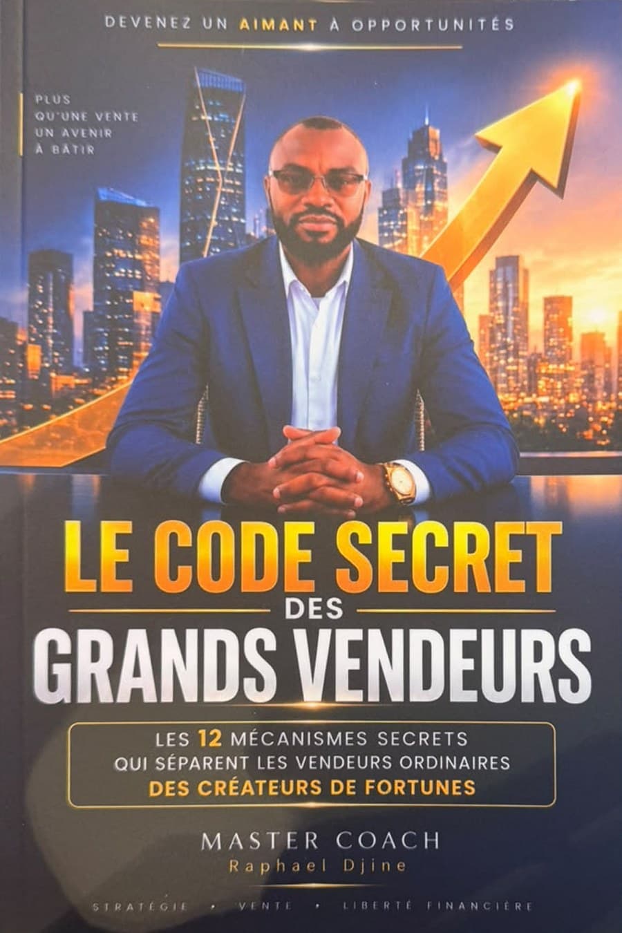 Couverture de Le Code Secret des Grands Vendeurs